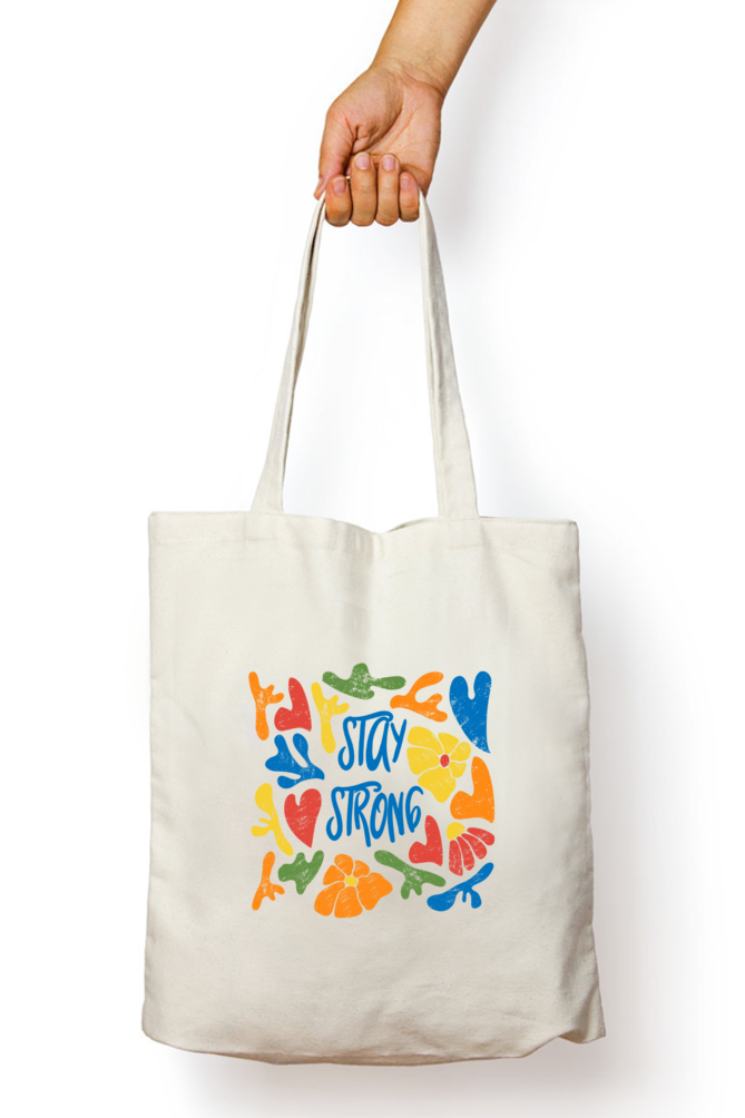 Stay Strong Tote Bag